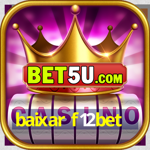 baixar f12bet